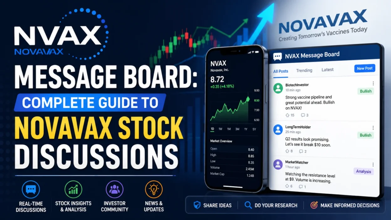 NVAX Message Board Complete Guide to Novavax Stock Discussions