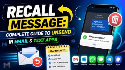 Recall Message Complete Guide to Unsend in Email & Text Apps